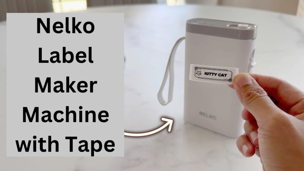 Nelko Label Maker Machine with Tape