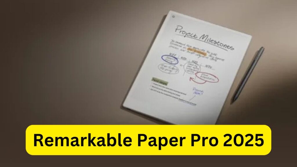 Remarkable Paper Pro 2025