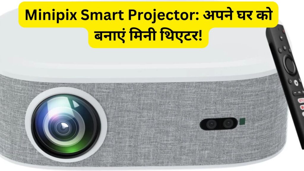 Minipix Smart Projector